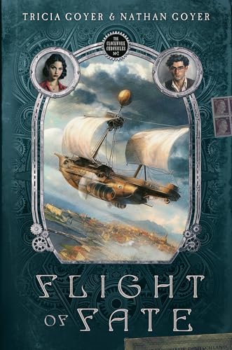 Flight of Fate: Volume 2 (Clockwork Chronicles, 2) von Enclave Publishing