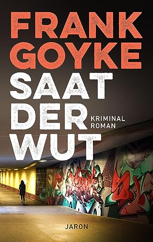 Saat der Wut von Jaron Verlag GmbH