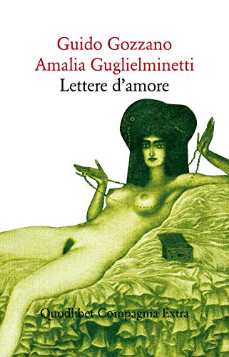 Lettere d'amore (Compagnia Extra, Band 83) von Quodlibet