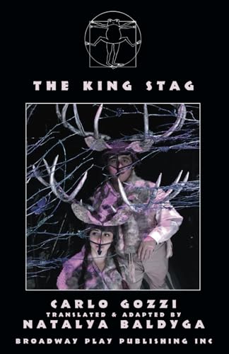 The King Stag von Broadway Play Publishing, Incorporated
