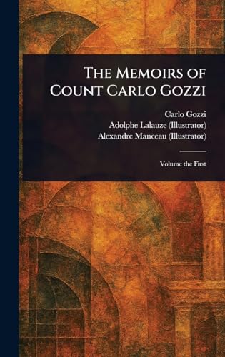 The Memoirs of Count Carlo Gozzi von Anson Street Press