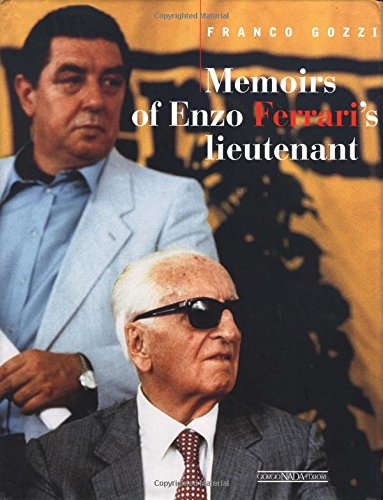 Memoirs of Enzo Ferrari's Lieutenant