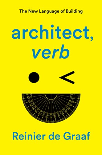 architect, verb.: The New Language of Building von Verso Books