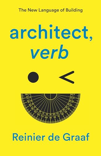 architect, verb.: The New Language of Building von Verso