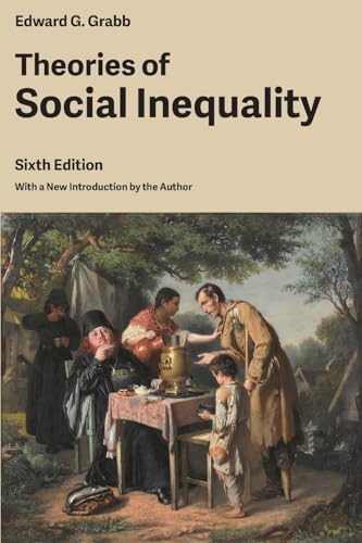 Theories of Social Inequality Theories of Social Inequality von Rock's Mills Press