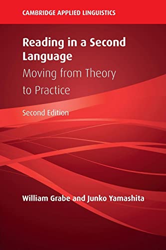 Reading in a Second Language: Moving from Theory to Practice (Cambridge Applied Linguistics) von Cambridge University Press