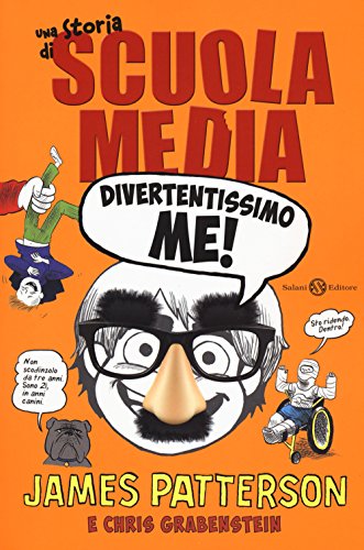 Divertentissimo me! Una storia di scuola media von Salani