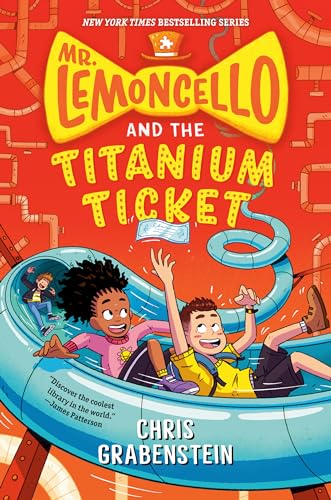 Mr. Lemoncello and the Titanium Ticket (Mr. Lemoncello's Library) von Yearling