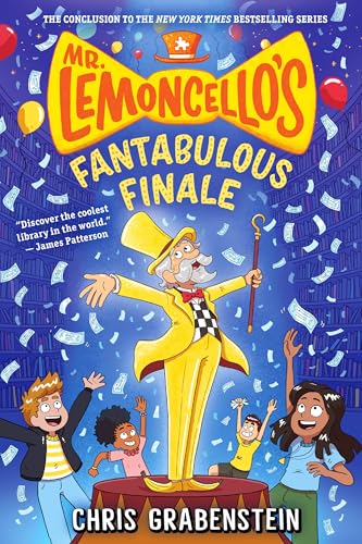 Mr. Lemoncello's Fantabulous Finale (Mr. Lemoncello's Library, Band 6) von Random House Books for Young Readers