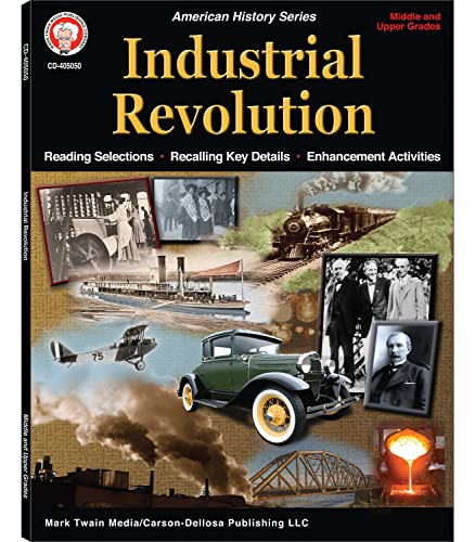 Industrial Revolution Workbook, Grades 6 - 12 (American History) von Mark Twain Media