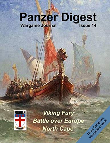 Panzer Digest #14: Wargame Journal with 3 Wargames, from Minden Games (Panzer Digest Magazine, Band 14) von CreateSpace Independent Publishing Platform