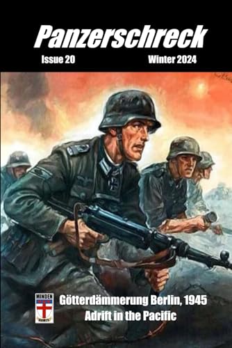 Panzerschreck #20: Minden Wargame Magazine - Gotterdammerung Berlin 1945
