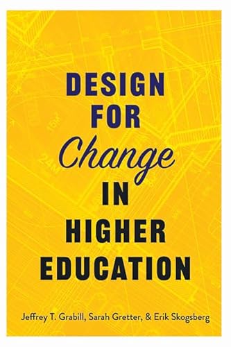 Design for Change in Higher Education von Johns Hopkins University Press