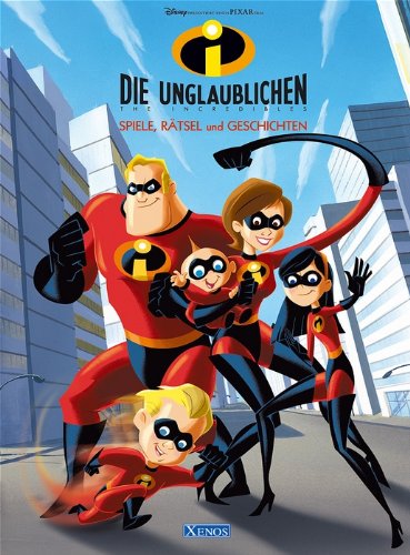 Die Unglaublichen - Spiele, Rätsel und Geschichten