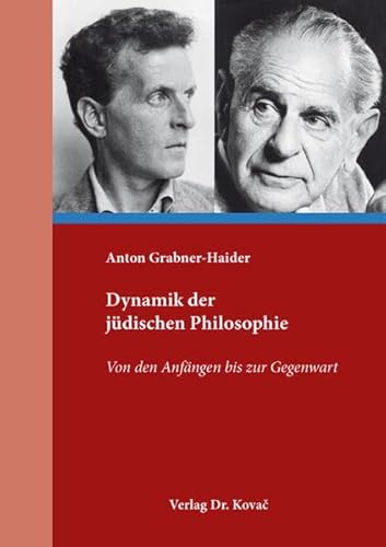 Dynamik der jüdischen Philosophie: Von den Anfängen bis zur Gegenwart (BOETHIANA: Forschungsergebnisse zur Philosophie)