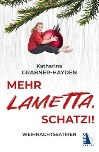 Mehr LAMETTA, Schatzi!: Weihnachtssatiren