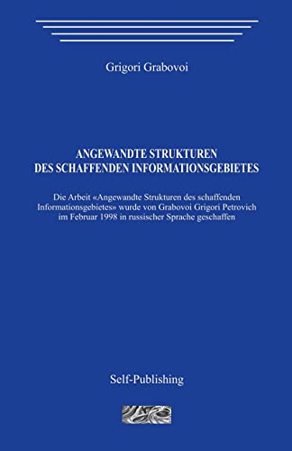Angewandte Strukturen des schaffenden Informationsgebietes