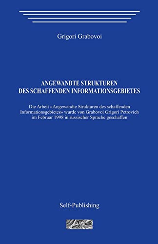 Angewandte Strukturen des schaffenden Informationsgebietes