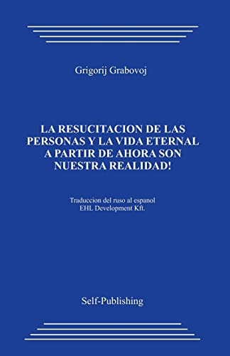 La resurreccion de las personas y la vida eternal_Espa La resurreccion de las personas y la vida eternal_Espa von CREATESPACE