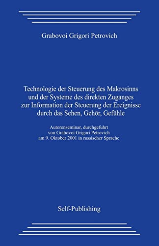 Technologie der Steuerung des Makrosinns Technologie der Steuerung des Makrosinns