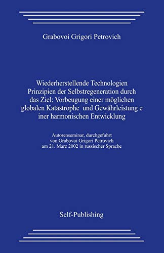 Wiederherstellende Technologien Wiederherstellende Technologien