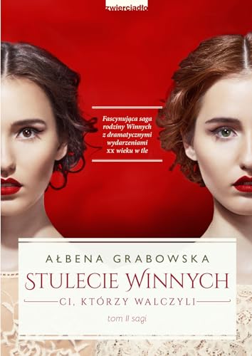Stulecie Winnych Tom 2 Ci, ktorzy walczyli