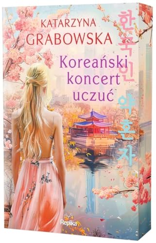 Koreański koncert uczuć: barwione brzegi