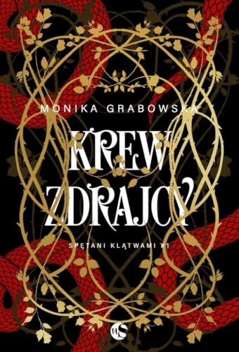 Spętani klątwami: Spętani klątwami Tom 1 (1) (Krew zdrajcy, Band 1) von Nowe Strony