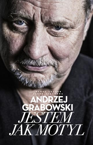 Andrzej Grabowski Jestem jak motyl von Agora