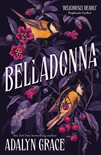 Belladonna: The addictive and mysterious gothic fantasy romance not to be missed von Hodderscape