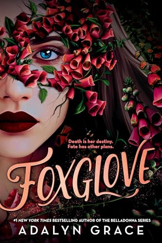Foxglove (Belladonna, Band 2)