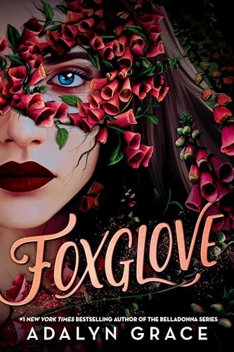 Foxglove (Belladonna, 2) von Little, Brown Books for Young Readers