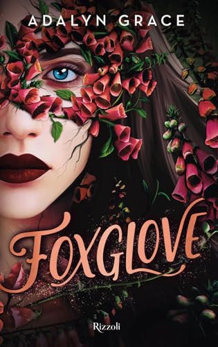 Foxglove (Narrativa Ragazzi) von Rizzoli