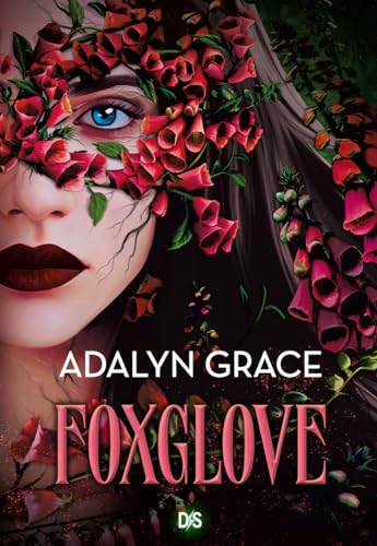 Belladonna - Tome 02 Foxglove (broché): Tome 2 von DE SAXUS