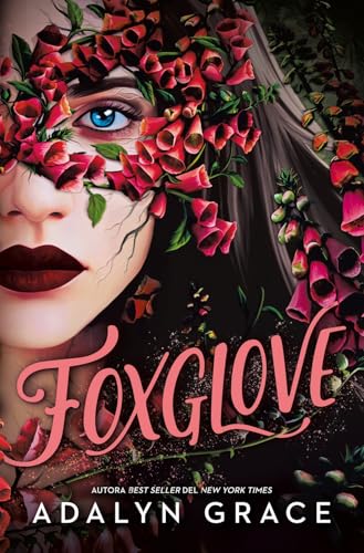 Foxglove: La trepidante secuela de Belladonna (Books4pocket narrativa) von Books4pocket
