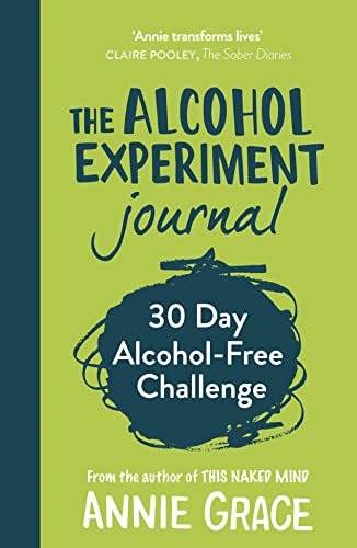 The Alcohol Experiment Journal: The 30 day guided journal to empower you to stop drinking and quit alcohol to boost your mental health and wellbeing von HQ
