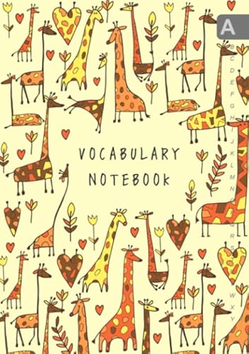 Vocabulary Notebook: A5 Notebook 3 Columns Medium | A-Z Alphabetical Sections | Funny Drawing Giraffe Design Yellow
