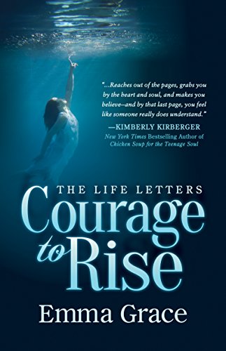 Life Letters, Courage to Rise (The Life Letters, 1, Band 1) von Morgan James Publishing