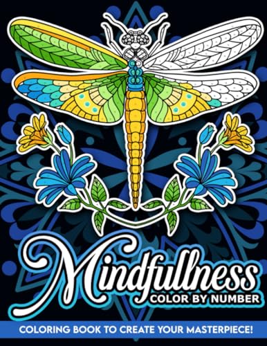 Mindfulness Patterns Color By Number for Adults: Animals Coloring Book for Adults Relaxation and Stress Relief, Therapy Activity Color By Numbers