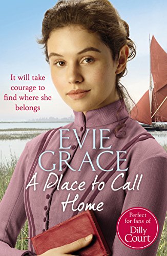 A Place to Call Home: Rose’s Story (Maids of Kent Series, 3, Band 3) von Arrow