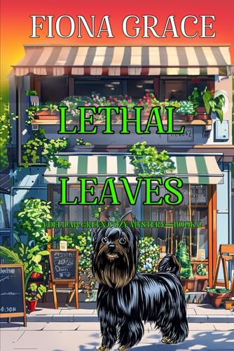 Lethal Leaves (A Delilah Green Cozy Mystery—Book 2) von Fiona Grace