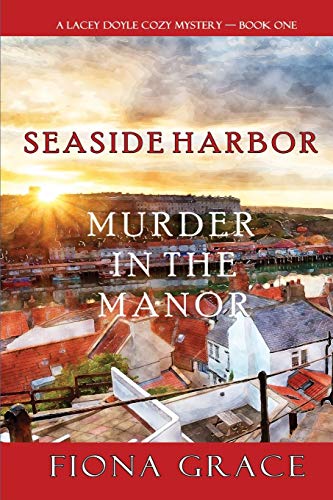 Murder in the Manor (A Lacey Doyle Cozy Mystery—Book 1) von Lukeman Literary Management