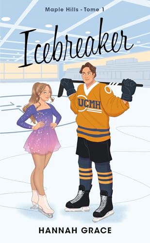 Icebreaker - Maple Hills Tome 1 (Édition française) von HACHETTE HLAB