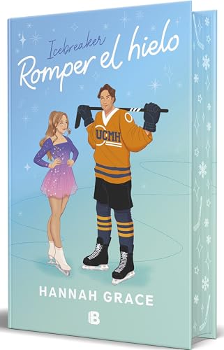 Romper el hielo (edición especial) (Maple Hills 1) (Ediciones B, Band 1) von B