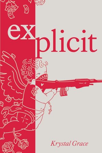 Explicit Explicit von Stillwater River Publications