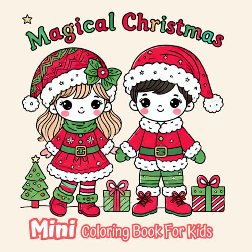 Magical Christmas Mini Coloring Book For Kids: 50 Simple and Fun Coloring Pages for Ages 2-5 – Perfect for Family Travel, Weddings, and Parties (Lily ... and Portable Mini Coloring Books For Kids) von Independently published