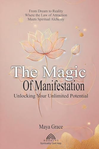 The Magic of the Manifestation: Unlocking Your Unlimited Potential von Imprint