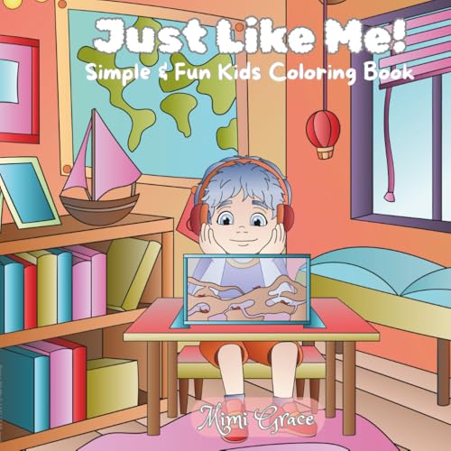 Just Like Me!: Simple & Fun Kids Coloring Book von Independently published