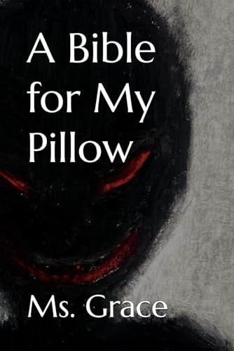 A Bible for My Pillow von Independently published
