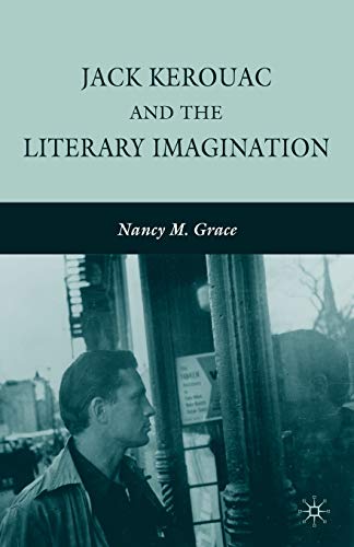 Jack Kerouac and the Literary Imagination von MACMILLAN